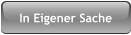In Eigener Sache